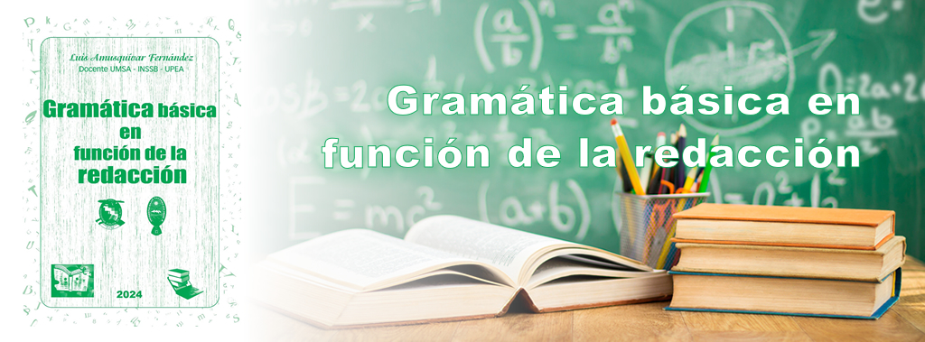 Gramática básica en función de la redacción